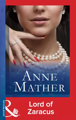 Lord Of Zaracus - Anne Mather