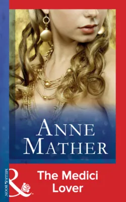 The Medici Lover - Anne Mather