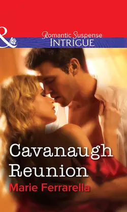 Cavanaugh Reunion Marie Ferrarella