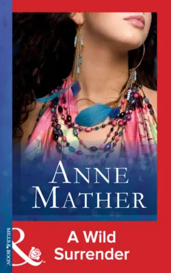 A Wild Surrender - Anne Mather
