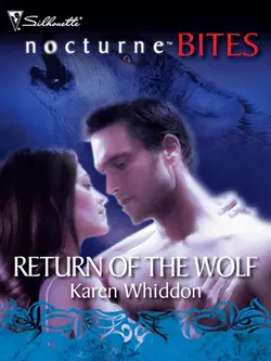 Return of the Wolf, Karen Whiddon