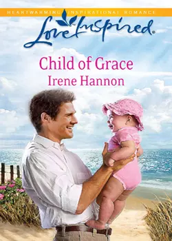 Child of Grace, Irene  Hannon аудиокнига. ISDN39905314