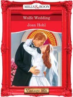 Wolfe Wedding - Joan Hohl