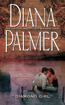 Diamond Girl - Diana Palmer