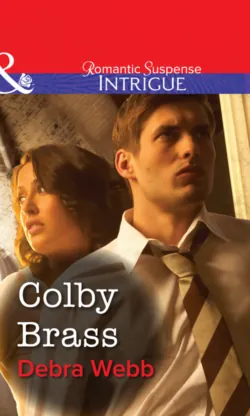 Colby Brass - Debra Webb