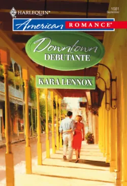 Downtown Debutante - Kara Lennox