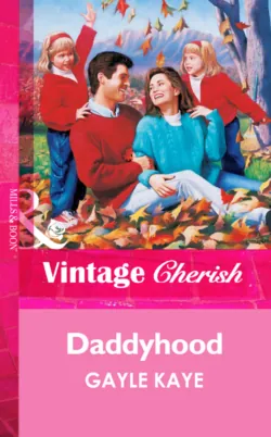 Daddyhood - Gayle Kaye