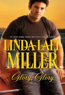 Glory, Glory - Linda Miller