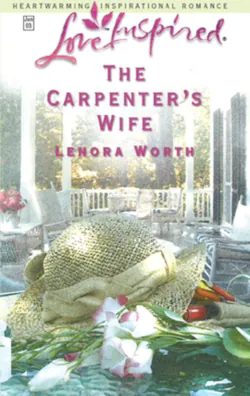 The Carpenters Wife - Lenora Worth