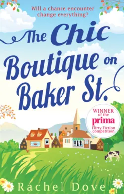 The Chic Boutique On Baker Street - Rachel Dove