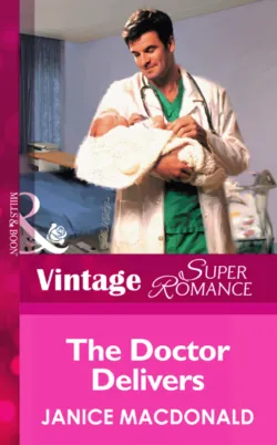 The Doctor Delivers - Janice Macdonald