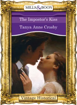 The Impostors Kiss - Tanya Crosby