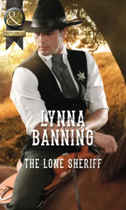 The Lone Sheriff - Lynna Banning
