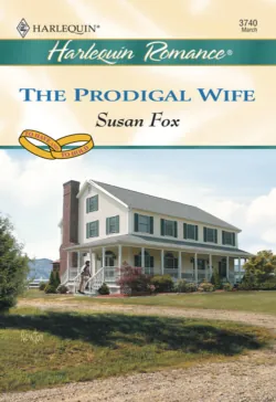 The Prodigal Wife - Susan Fox