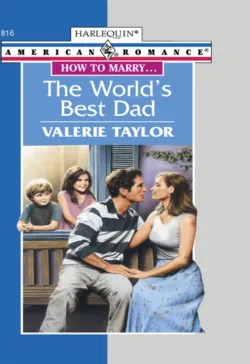 The Worlds Best Dad - Valerie Taylor