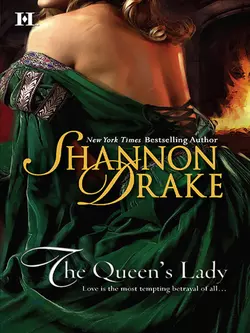 The Queen′s Lady - Shannon Drake