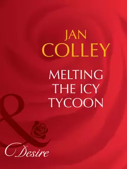 Melting The Icy Tycoon, Jan Colley