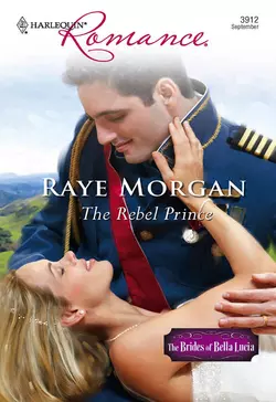The Rebel Prince Raye Morgan