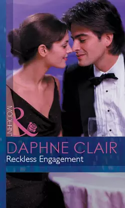 Reckless Engagement, Daphne Clair