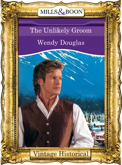 The Unlikely Groom, Wendy Douglas