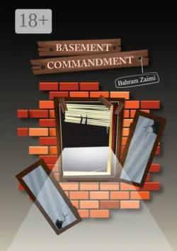 BASEMENT COMMANDMENT. Edited by Rowan Silva - Bahram Zaimi