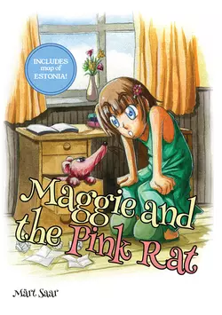Maggie and the Pink Rat Märt Saar
