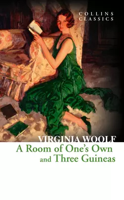 A Room of One’s Own and Three Guineas, Вирджиния Вулф