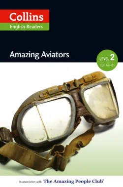 Amazing Aviators: A2-B1, F. Cornish Amazing Aviators: A2-B1, F. Cornish