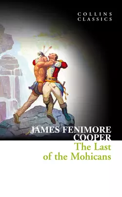 The Last of the Mohicans Джеймс Фенимор Купер