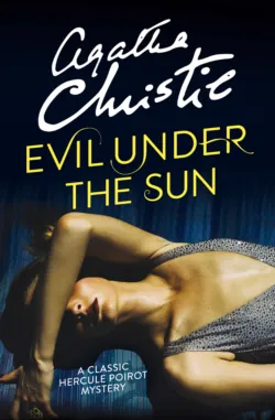 Evil Under the Sun - Агата Кристи