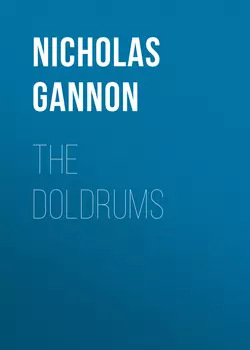 The Doldrums Nicholas Gannon