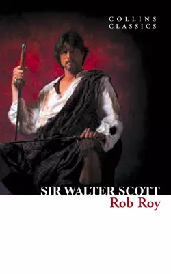 Rob Roy, Вальтер Скотт