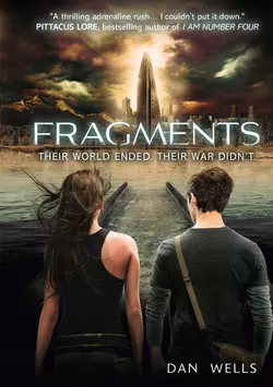 Fragments, Dan Wells