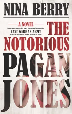 The Notorious Pagan Jones Nina Berry