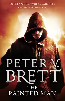 The Painted Man - Peter Brett The Painted Man - Peter Brett