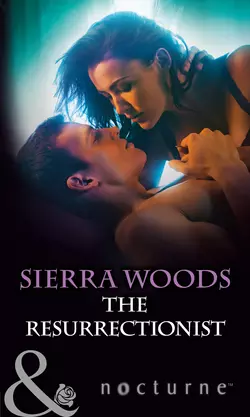 The Resurrectionist - Sierra Woods The Resurrectionist - Sierra Woods