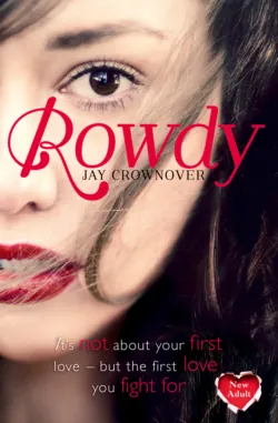 Rowdy - Jay Crownover
