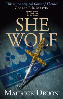 The She-Wolf, Морис Дрюон