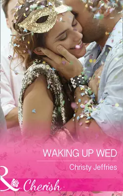 Waking Up Wed Christy Jeffries