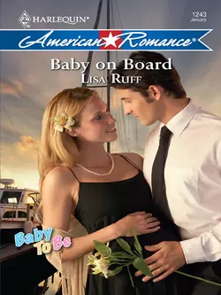 Baby on Board Lisa Ruff