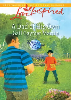 A Dad of His Own, Gail Martin