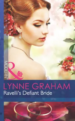 Ravelli&prime;s Defiant Bride - Линн Грэхем