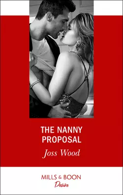 The Nanny Proposal, Joss Wood аудиокнига. ISDN42473871