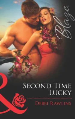 Second Time Lucky - Debbi Rawlins
