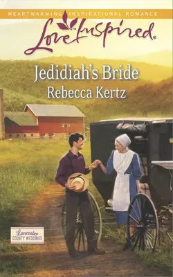 Jedidiah′s Bride Rebecca Kertz