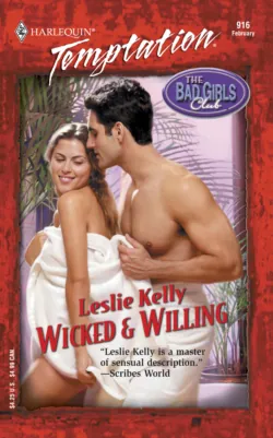 Wicked & Willing, Leslie Kelly Wicked & Willing, Leslie Kelly