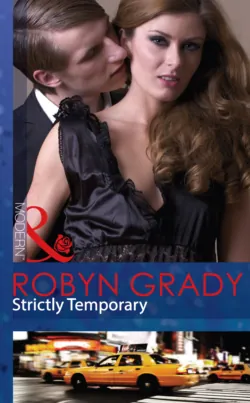 Strictly Temporary - Robyn Grady