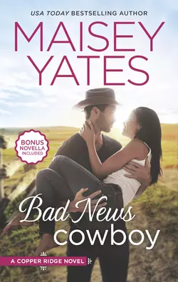 Bad News Cowboy Maisey Yates
