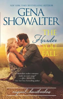 The Harder You Fall, Gena Showalter The Harder You Fall, Gena Showalter