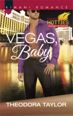 Vegas, Baby, Theodora Taylor Vegas, Baby, Theodora Taylor